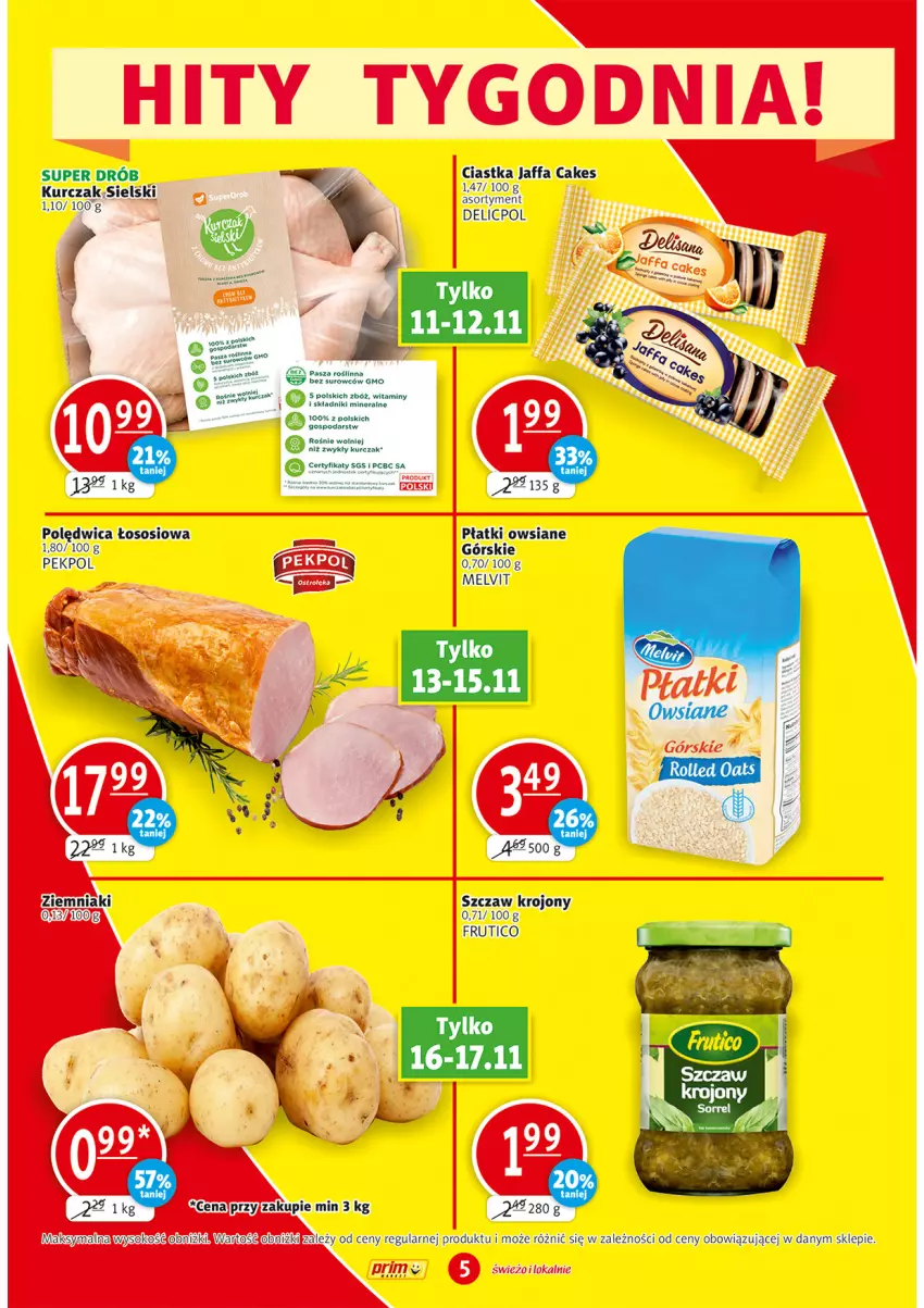 Gazetka promocyjna Prim Market - Gazetka - ważna 11.11 do 17.11.2021 - strona 5 - produkty: Ciastka, Drób, Fa, Kurczak, Melvit, Pekpol, Płatki owsiane, Polędwica, Sos