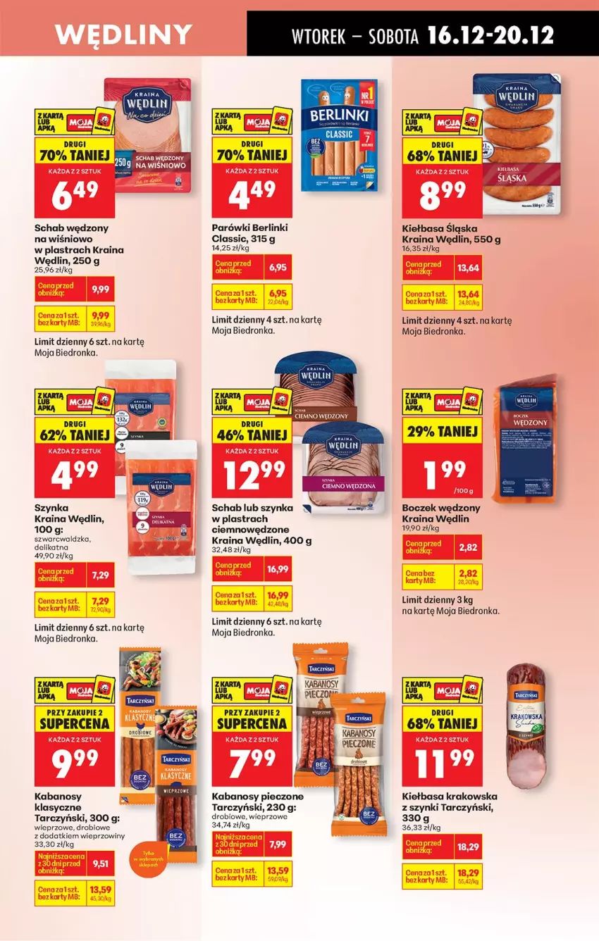 Gazetka promocyjna Biedronka - Od Poniedziałku - ważna 15.12 do 20.12.2025 - strona 39 - produkty: Berlinki, Boczek, Fa, Kabanos, Kiełbasa, Kiełbasa krakowska, Kiełbasa śląska, Parówki, Piec, Szynka, Tarczyński