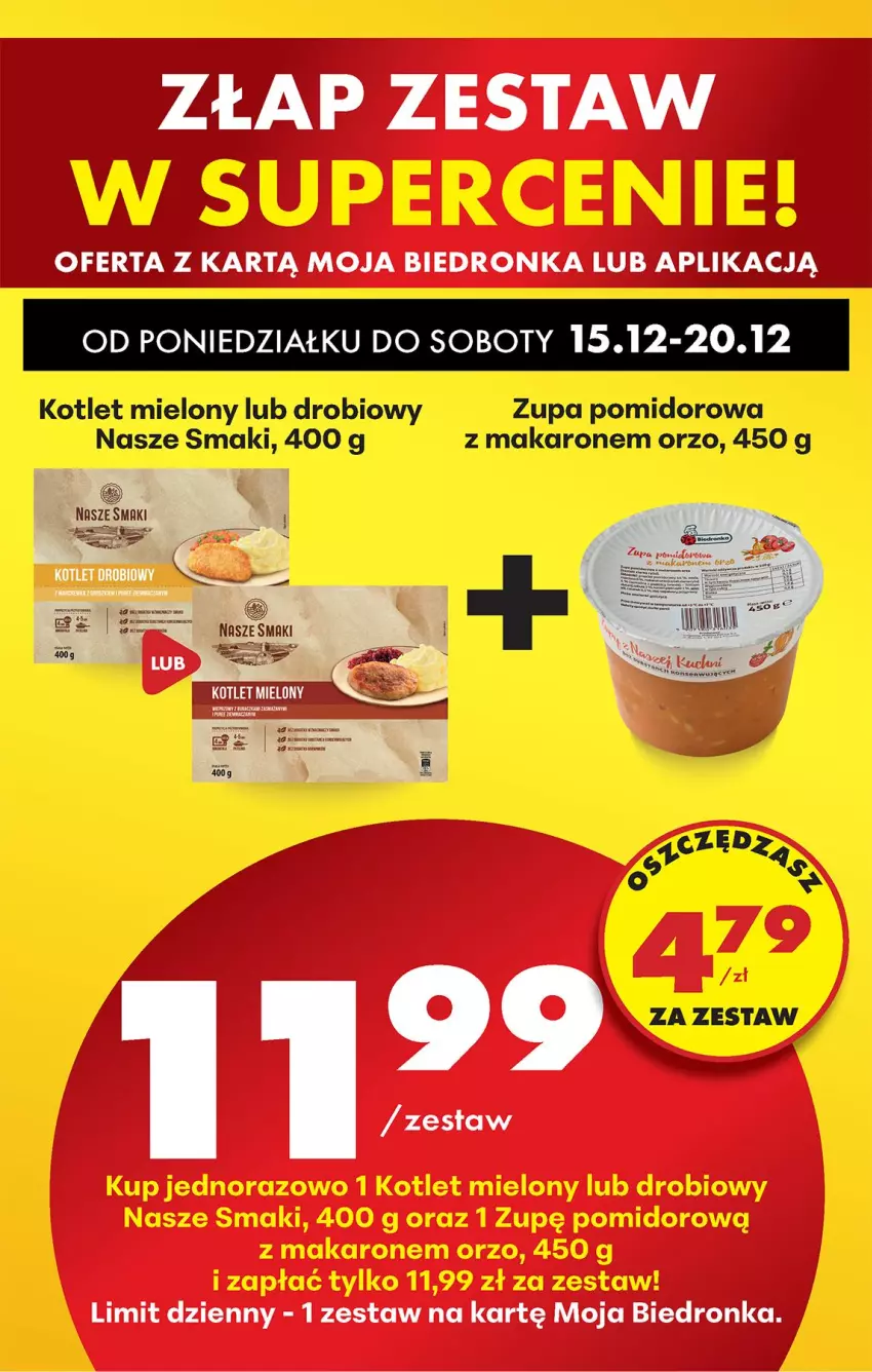 Gazetka promocyjna Biedronka - Od Poniedziałku - ważna 15.12 do 20.12.2025 - strona 89 - produkty: Kotlet, Makaron, Zupa, Zupa pomidorowa