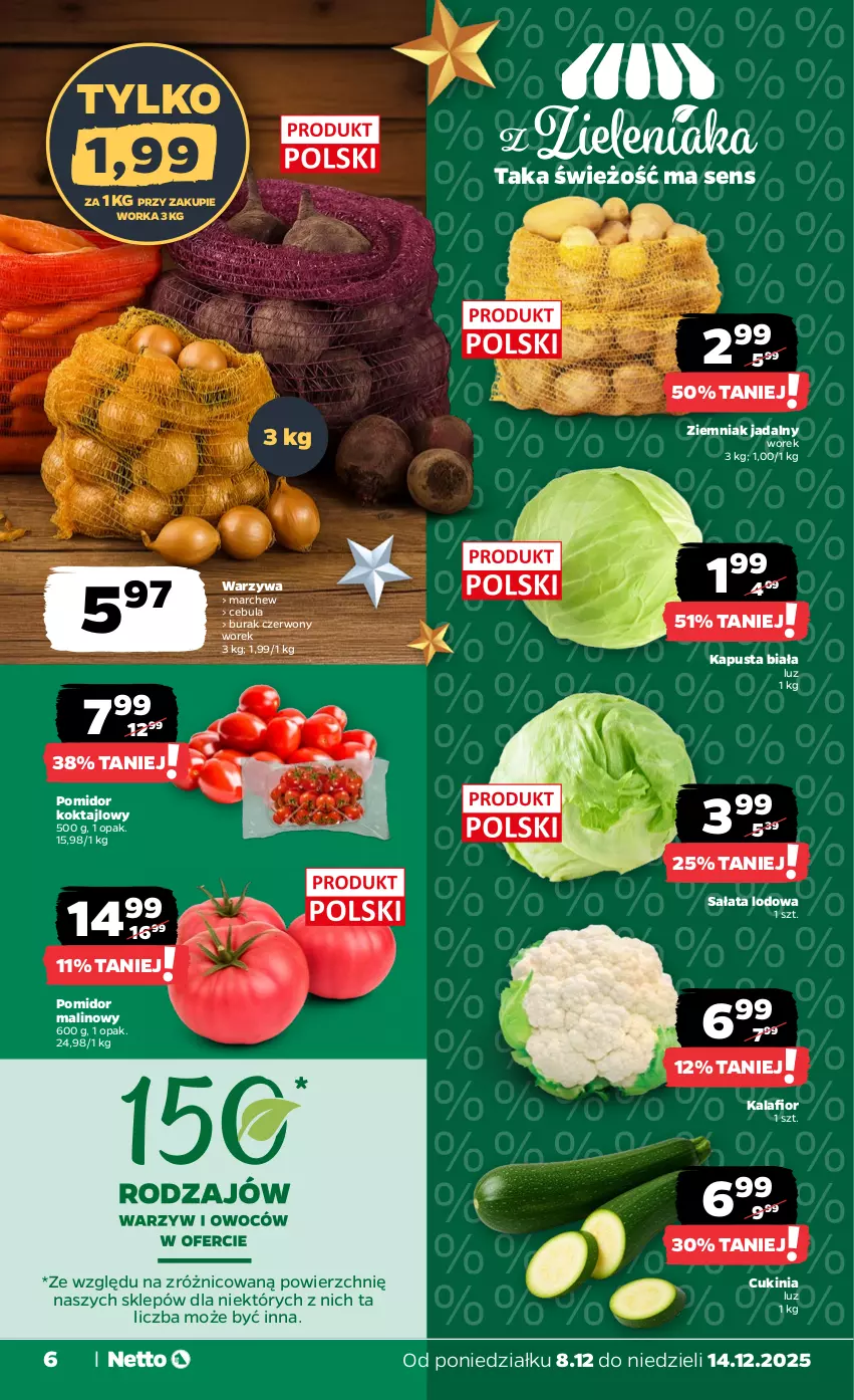 Gazetka promocyjna Netto - Od Poniedziałku - ważna 08.12 do 14.12.2025 - strona 6 - produkty: Cebula, Kalafior, Orka, Pomidor malinowy, Sałat, Sałata lodowa, Warzywa