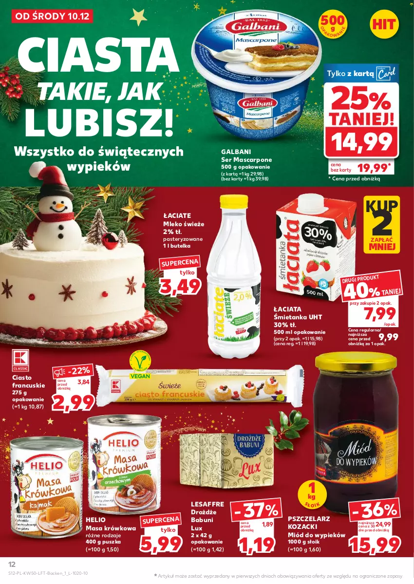 Gazetka promocyjna Kaufland - Gazetka tygodnia - ważna 10.12 do 16.12.2025 - strona 12 - produkty: Babuni, Ciasto francuskie, Drożdże, Galbani, Gra, Helio, Masa krówkowa, Mascarpone, Miód, Mleko, Ser