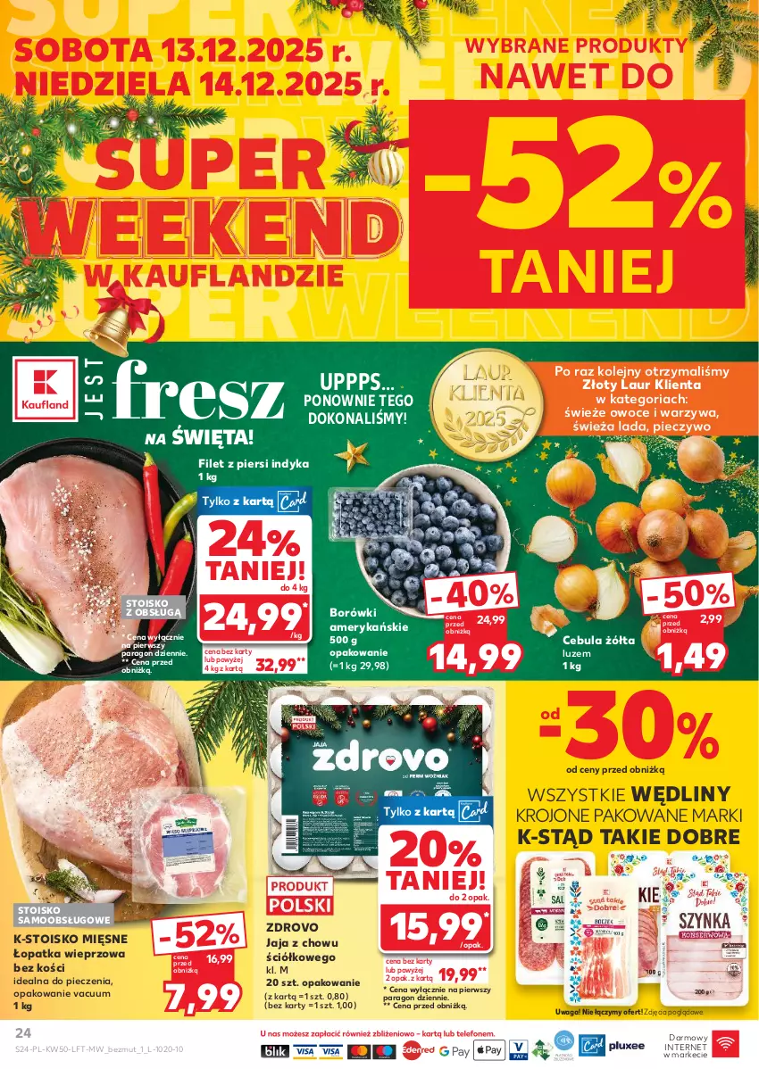 Gazetka promocyjna Kaufland - Gazetka tygodnia - ważna 10.12 do 16.12.2025 - strona 24 - produkty: Cebula, Filet z piersi indyka, Jaja, Laur, Olej, Owoce, Piec, Pieczywo, Waga, Warzywa