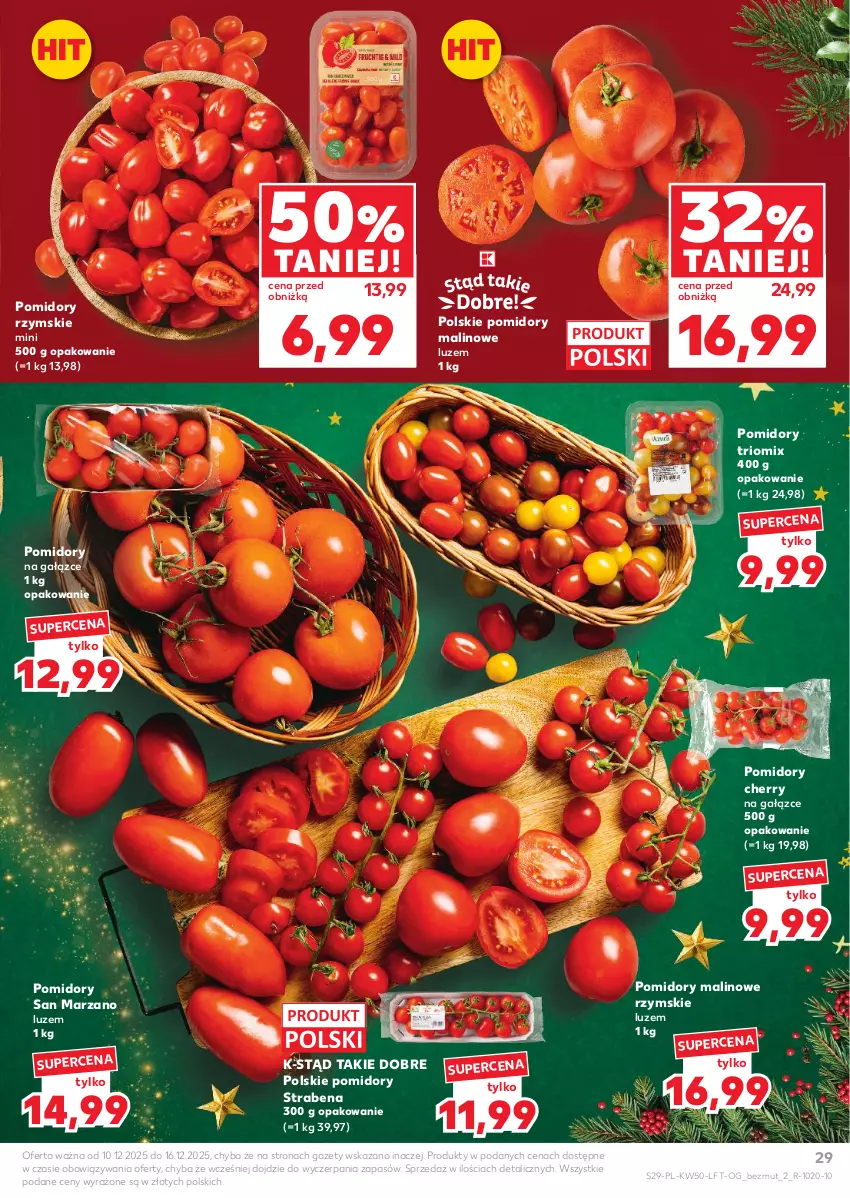Gazetka promocyjna Kaufland - Gazetka tygodnia - ważna 10.12 do 16.12.2025 - strona 29 - produkty: Pomidory