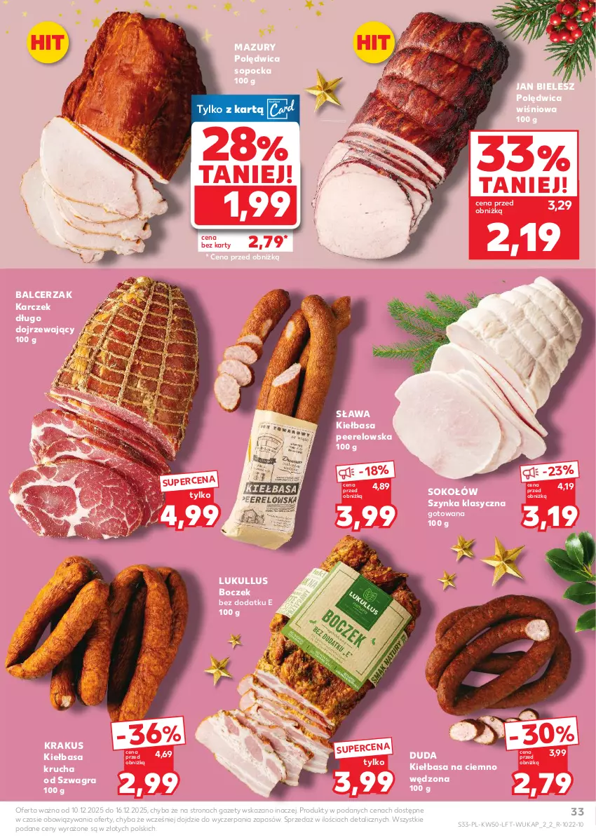 Gazetka promocyjna Kaufland - Gazetka tygodnia - ważna 10.12 do 16.12.2025 - strona 33 - produkty: Boczek, Duda, Gra, Kiełbasa, Kiełbasa krucha, Krakus, Polędwica, Sok, Sokołów, Szynka