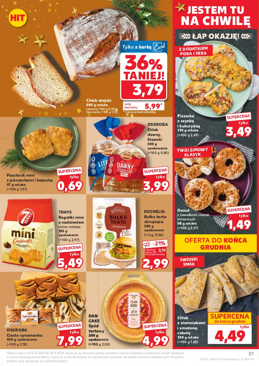 Gazetka promocyjna Kaufland - Gazetka tygodnia - ważna 10.12 do 16.12.2025 - strona 37 - produkty: Bułka, Bułka tarta, Chleb, Dan Cake, Donut, Kapustą, Kawa, Piec, Pieczarka, Por, Rogal, Ser, Stek, Tarta