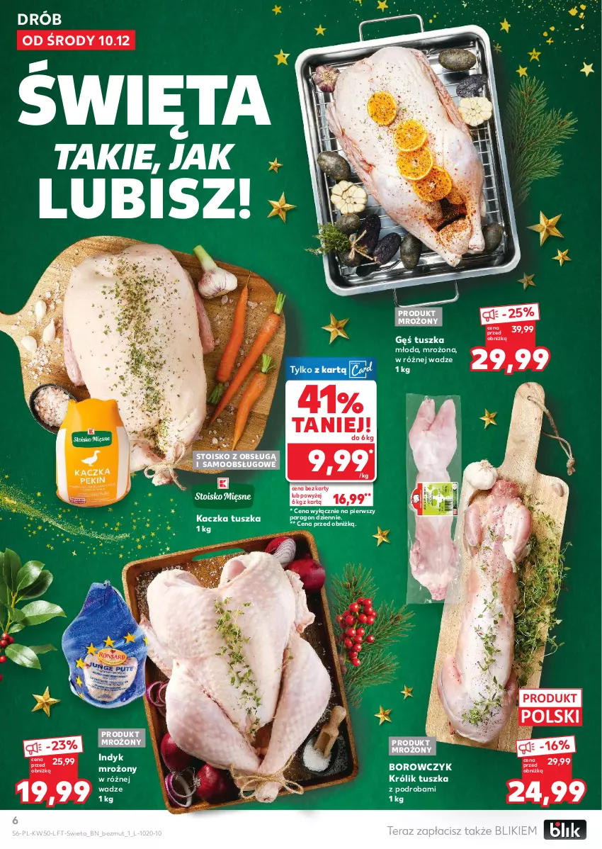 Gazetka promocyjna Kaufland - Gazetka tygodnia - ważna 10.12 do 16.12.2025 - strona 6 - produkty: Drób, Kaczka, Królik, Tera, Tusz