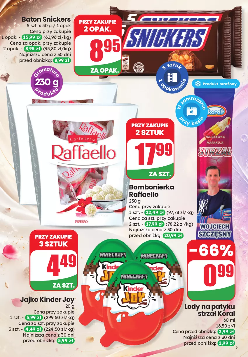 Gazetka promocyjna Dino - Weekendowe okazje - ważna 24.07 do 25.07.2026 - strona 3 - produkty: Baton, Fa, Kinder, Lody, Raffaello, Snickers