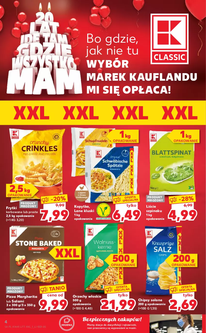 Gazetka promocyjna Kaufland - OFERTA TYGODNIA - ważna 14.10 do 20.10.2021 - strona 4 - produkty: Chipsy, Frytki, Kopytka, Orzechy włoskie, Piec, Pizza, Pizza margherita, Salami, Szpinak