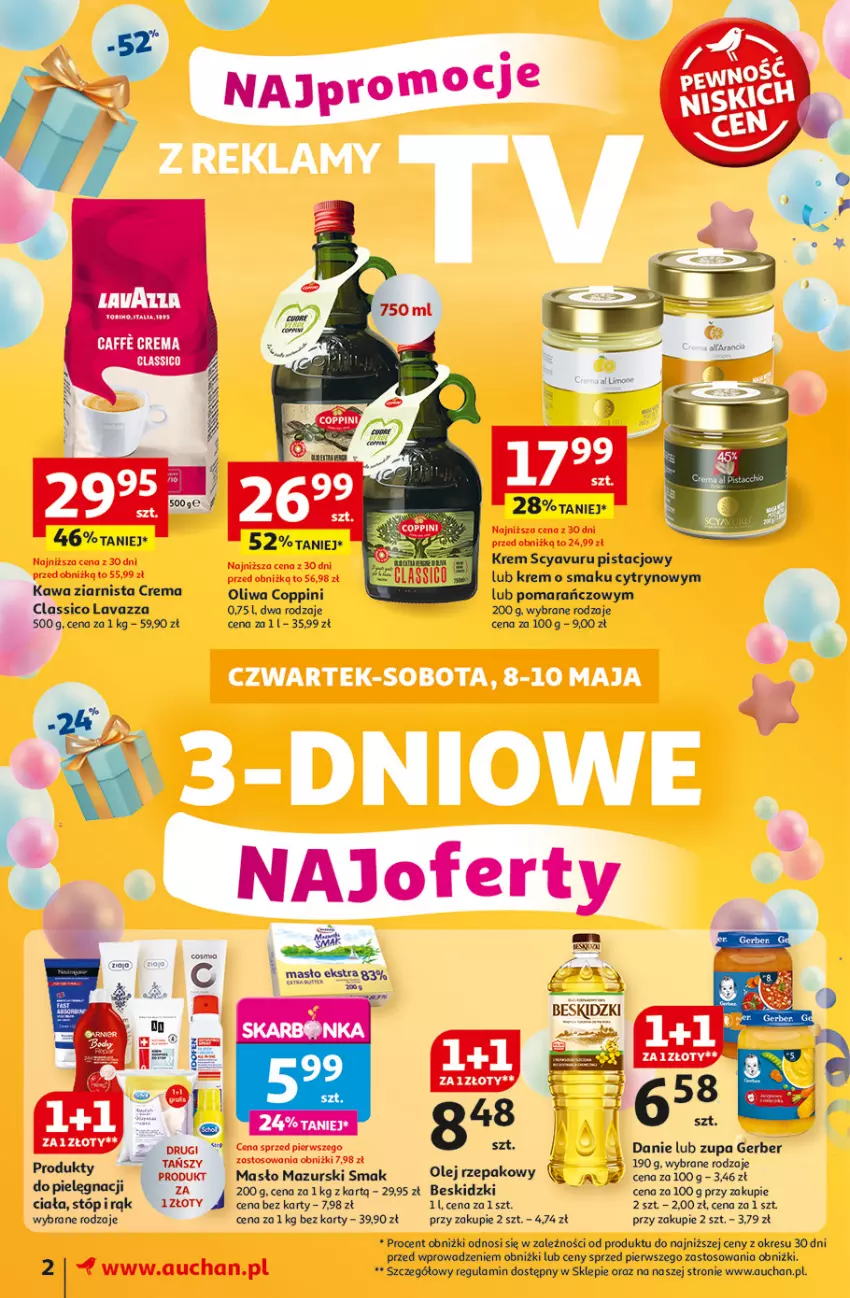 Gazetka promocyjna Auchan - Te URODZINY są NAJ Moje - ważna 08.05 do 14.05.2025 - strona 2 - produkty: Beskidzki, Gerber, Kawa, Kawa ziarnista, Lavazza, Masło, Olej, Olej rzepakowy, Oliwa, Zupa
