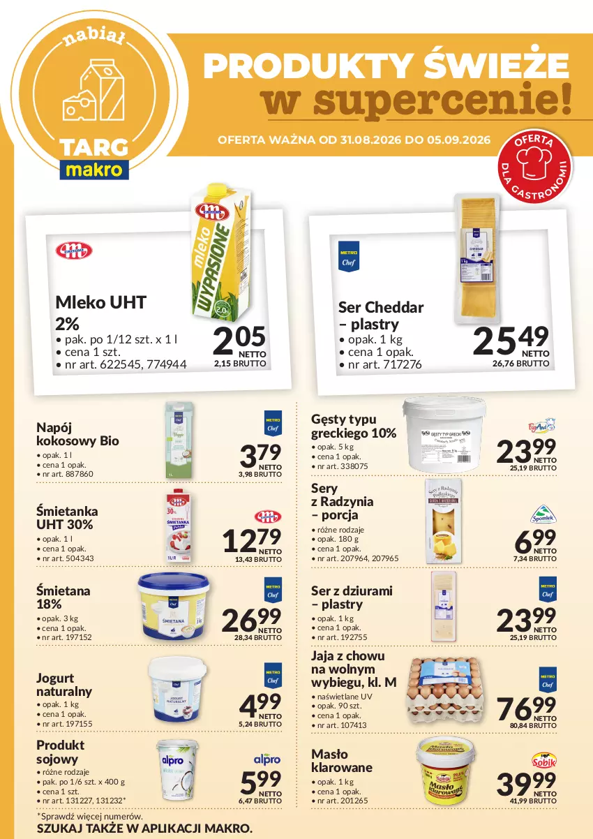 Gazetka promocyjna Makro - Targ MAKRO - oferta świeża w super cenach! - ważna 31.08 do 05.09.2026 - strona 3 - produkty: Cheddar, Jaja, Jogurt, Jogurt naturalny, Kokos, Masło, Masło klarowane, Mleko, Napój, Por, Ser, Ser z dziurami