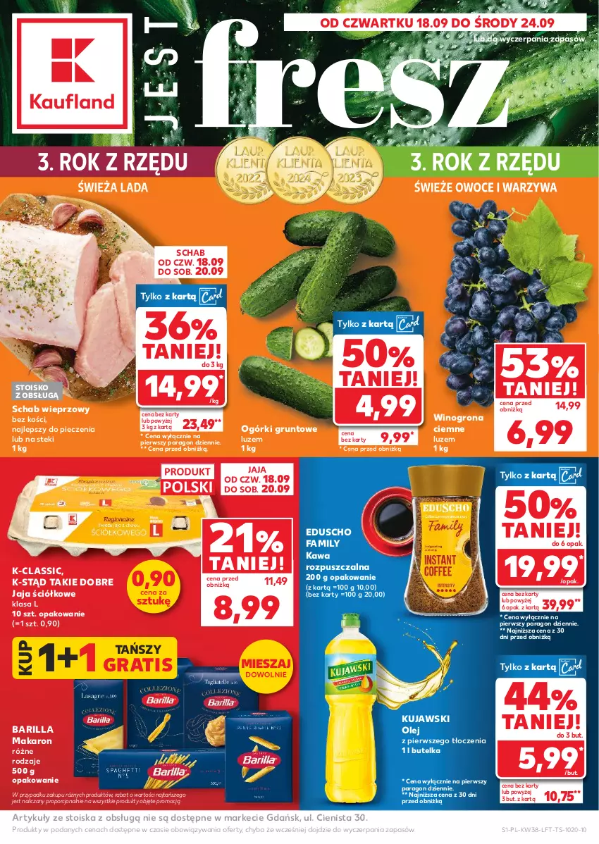 Gazetka promocyjna Kaufland - Gazetka tygodnia - ważna 18.09 do 24.09.2025 - strona 1 - produkty: Barilla, Fa, Gra, Grunt, Jaja, Kawa, Kawa rozpuszczalna, Kujawski, Makaron, Olej, Owoce, Piec, Por, Schab wieprzowy, Stek, Warzywa, Wino, Winogrona