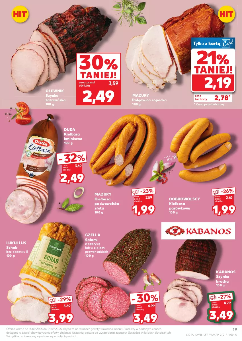 Gazetka promocyjna Kaufland - Gazetka tygodnia - ważna 18.09 do 24.09.2025 - strona 19 - produkty: Duda, Kabanos, Kiełbasa, Kiełbasa podwawelska, Olewnik, Polędwica, Salami, Szynka, Wawel