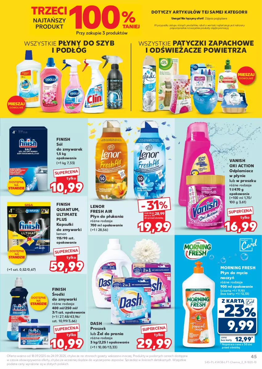 Gazetka promocyjna Kaufland - Gazetka tygodnia - ważna 18.09 do 24.09.2025 - strona 45 - produkty: Do mycia naczyń, Finish, Lenor, Odplamiacz, Płyn do mycia, Płyn do mycia naczyń, Płyn do płukania, Por, Sól, Vanish, Waga, Zmywarki