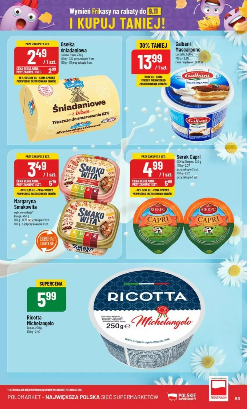 Gazetka promocyjna PoloMarket - ważna 16.10 do 22.10.2024 - strona 49 - produkty: Margaryna, Ricotta, Smakowita