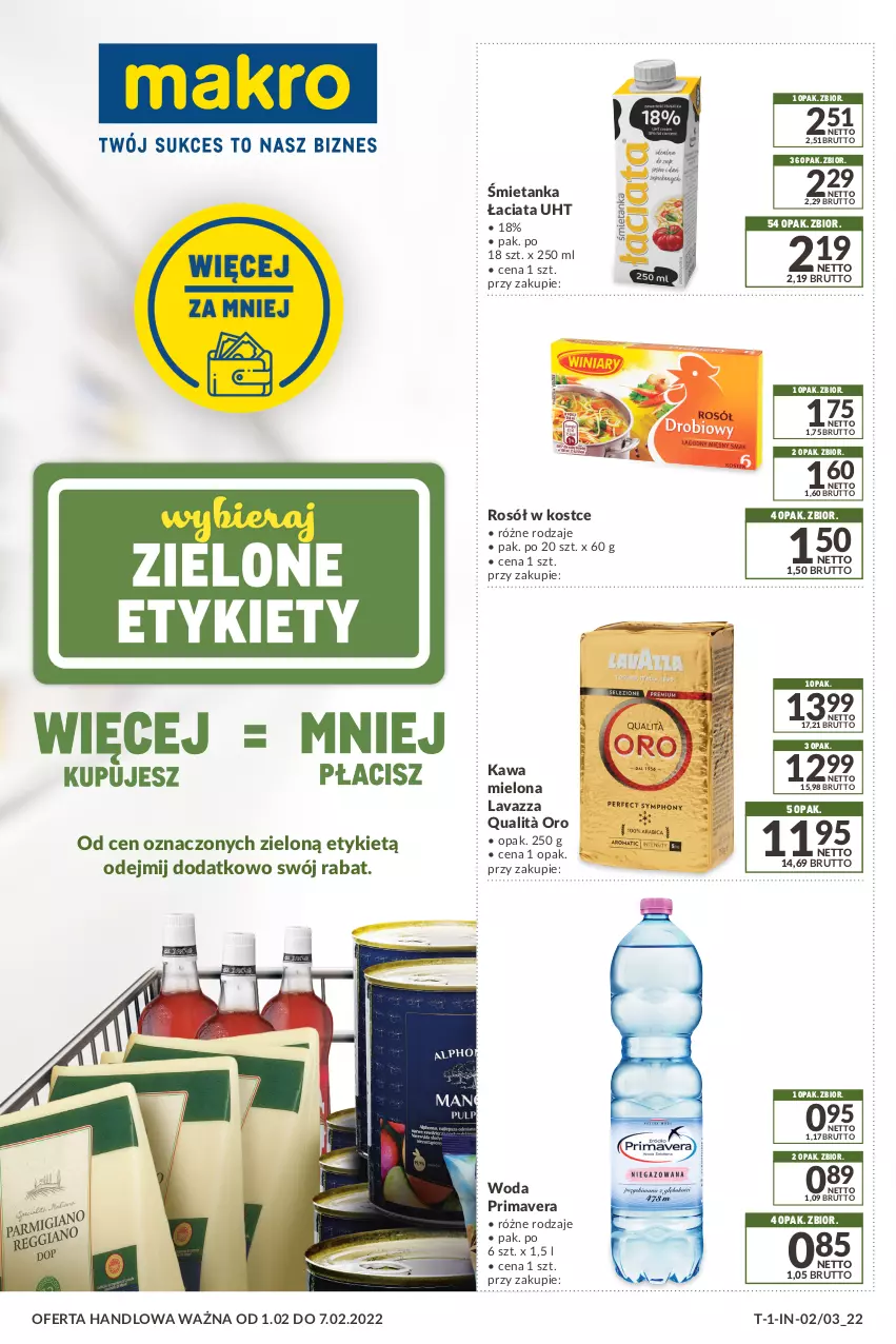 Gazetka promocyjna Makro - [Oferta promocyjna] Kupuj wiecej płać mniej - ważna 01.02 do 07.02.2022 - strona 1 - produkty: Kawa, Kawa mielona, Lavazza, Prima, Primavera, Rosół, Woda