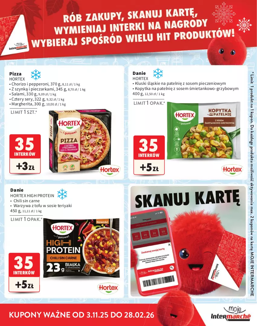 Gazetka promocyjna Intermarche - Katalog nagród - ważna 03.11.2025 do 28.02.2026 - strona 19 - produkty: Hortex, Kopytka, Piec, Pieczarka, Pizza, Salami, Ser, Sos, Tofu, Warzywa