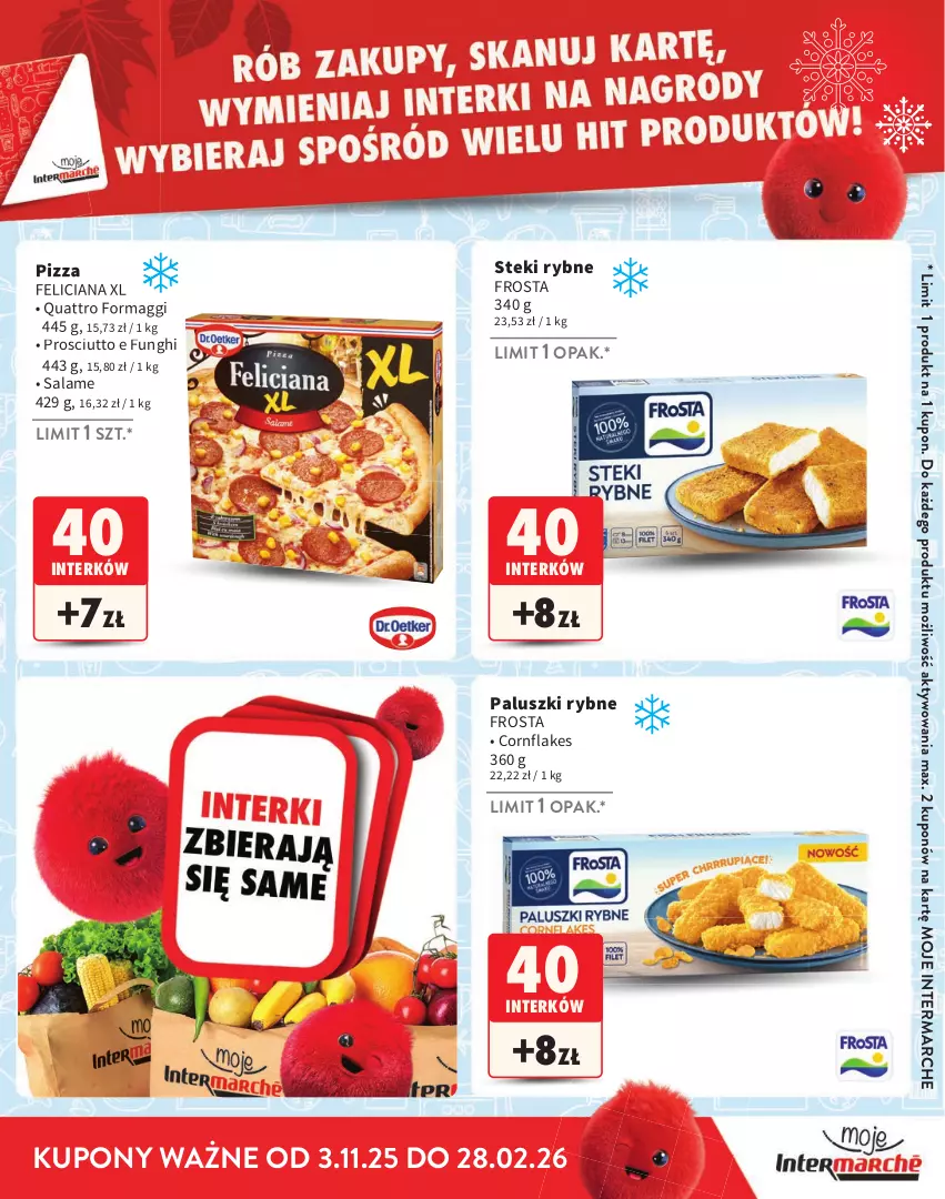 Gazetka promocyjna Intermarche - Katalog nagród - ważna 03.11.2025 do 28.02.2026 - strona 21 - produkty: Feliciana, Frosta, Maggi, Paluszki rybne, Pizza, Prosciutto, Stek