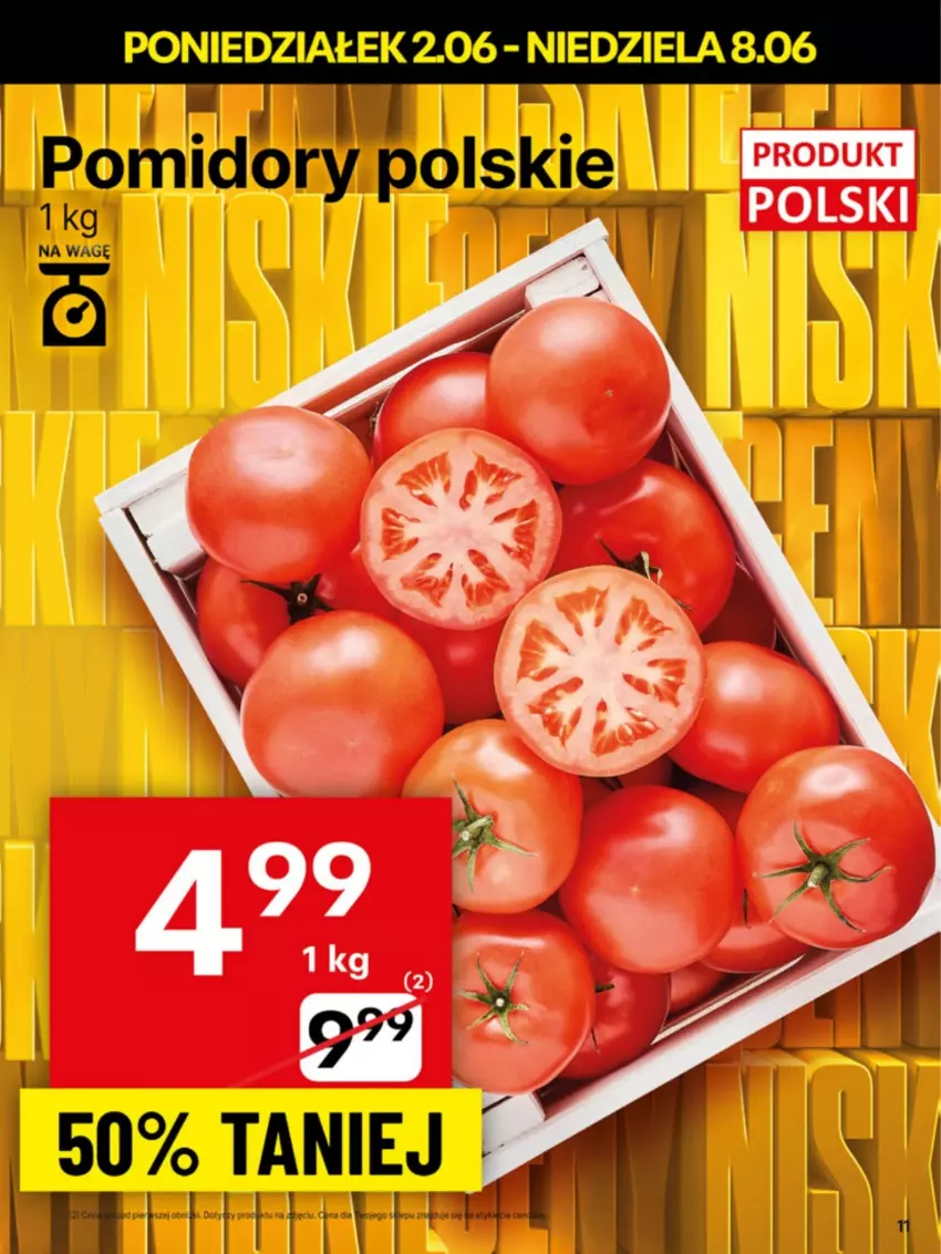 Gazetka promocyjna Delikatesy Centrum - Franczyza DC23 Poniedziałek - ważna 02.06 do 08.06.2025 - strona 11 - produkty: Pomidory