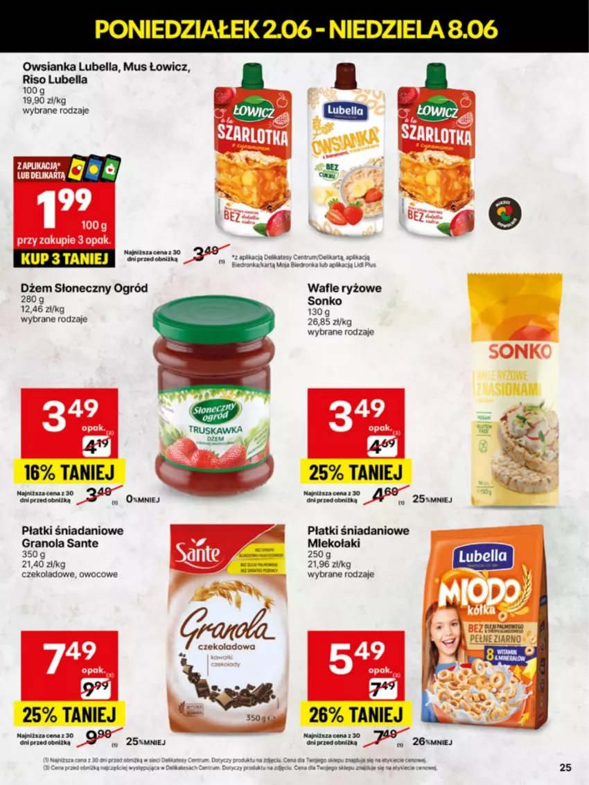 Gazetka promocyjna Delikatesy Centrum - Franczyza DC23 Poniedziałek - ważna 02.06 do 08.06.2025 - strona 25 - produkty: Bell, Bella, Danio, Dżem, Gra, Granat, Granola, Lubella, Mus, Ogród, Owsianka, Rum, Ryż, Sante, Sonko, Wafle