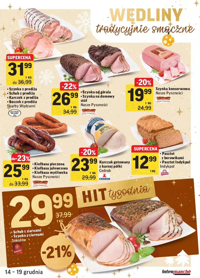 Gazetka promocyjna Intermarche - Gazetka promocyjna - ważna 14.12 do 19.12.2021 - strona 19 - produkty: Boczek, Kiełbasa, Kurczak, Kurczak gotowany, Pasztet, Piec, Ser, Sok, Stół, Szynka, Szynka konserwowa