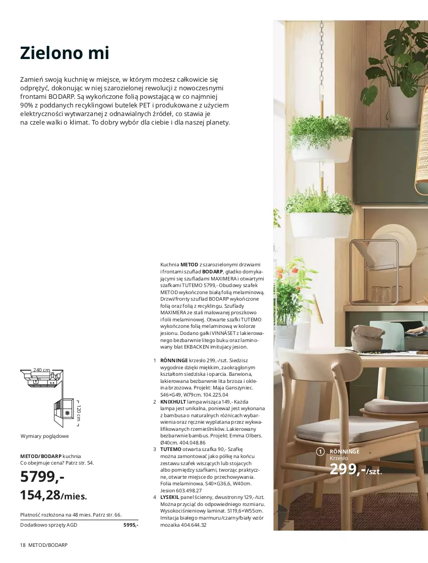 Gazetka promocyjna Ikea - Kuchnie 2021 - ważna 24.08.2020 do 31.07.2021 - strona 18 - produkty: Drzwi, Koc, Krzesło, Kuchnia, Lakier, Lampa, Lampa wisząca, Panel ścienny, Sok, Szafka