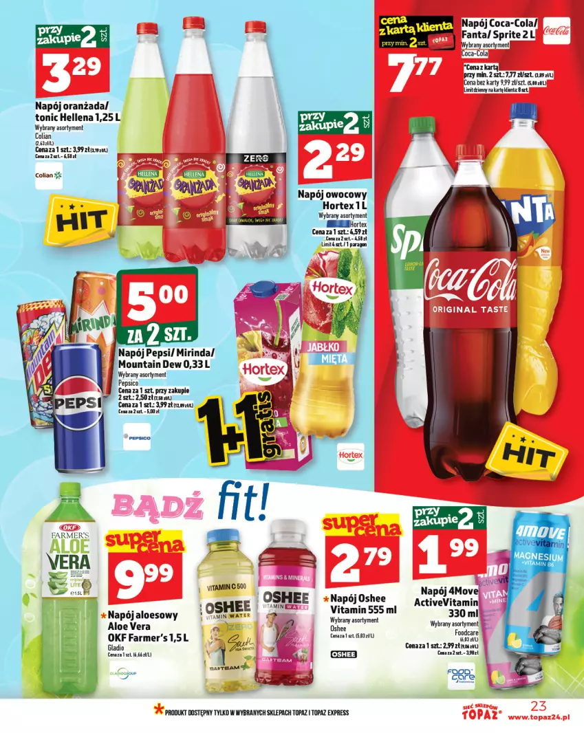 Gazetka promocyjna Topaz - Gazetka - ważna 07.08 do 13.08.2025 - strona 23 - produkty: Aloe vera, Coca-Cola, Fa, Fanta, Hellena, Hortex, Napój, Oranżada, Oshee, Sprite, Top
