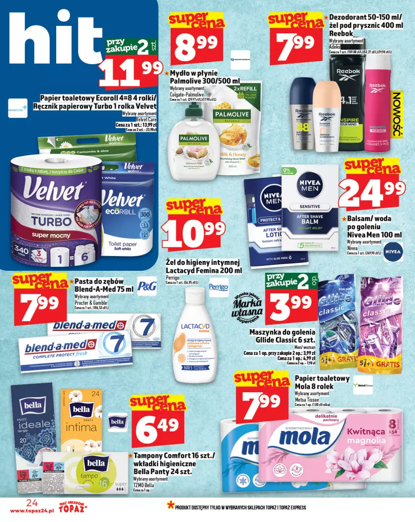 Gazetka promocyjna Topaz - Gazetka - ważna 07.08 do 13.08.2025 - strona 24 - produkty: Bell, Bella, Blend-a-Med, Colgate, Dezodorant, Lactacyd, LG, Maszynka, Maszynka do golenia, Mola, Mydło, Mydło w płynie, Nivea, Nivea Men, Palmolive, Pasta do zębów, Szynka, Tampony, Top, Velvet, Wkładki, Woda