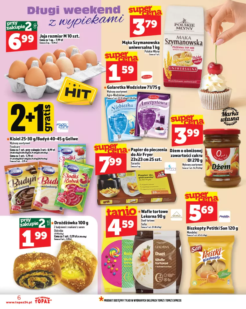 Gazetka promocyjna Topaz - Gazetka - ważna 07.08 do 13.08.2025 - strona 6 - produkty: Biszkopty, Budyń, Dżem, Gala, Galaretka, Jaja, Kisiel, Mąka, Papier, Papier do pieczenia, Piec, Ser, Top, Wafle