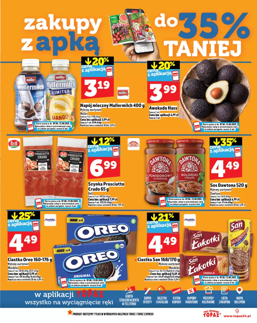 Gazetka promocyjna Topaz - Gazetka - ważna 07.08 do 13.08.2025 - strona 9 - produkty: Bell, Ciastka, Dawtona, Napój, Napój mleczny, Oreo, Prosciutto, Sos, Szynka, Top