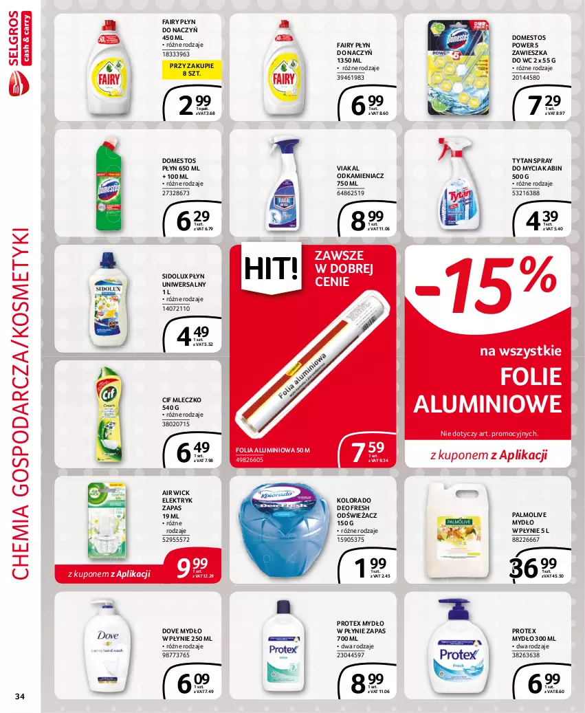 Gazetka promocyjna Selgros - Extra Oferta - ważna 01.08 do 31.08.2021 - strona 34 - produkty: Air Wick, Cif, Domestos, Dove, Fa, Fairy, Folia aluminiowa, Kolorado, Mleczko, Mydło, Mydło w płynie, Odkamieniacz, Palmolive, Sidolux, Tytan, Zawieszka do wc