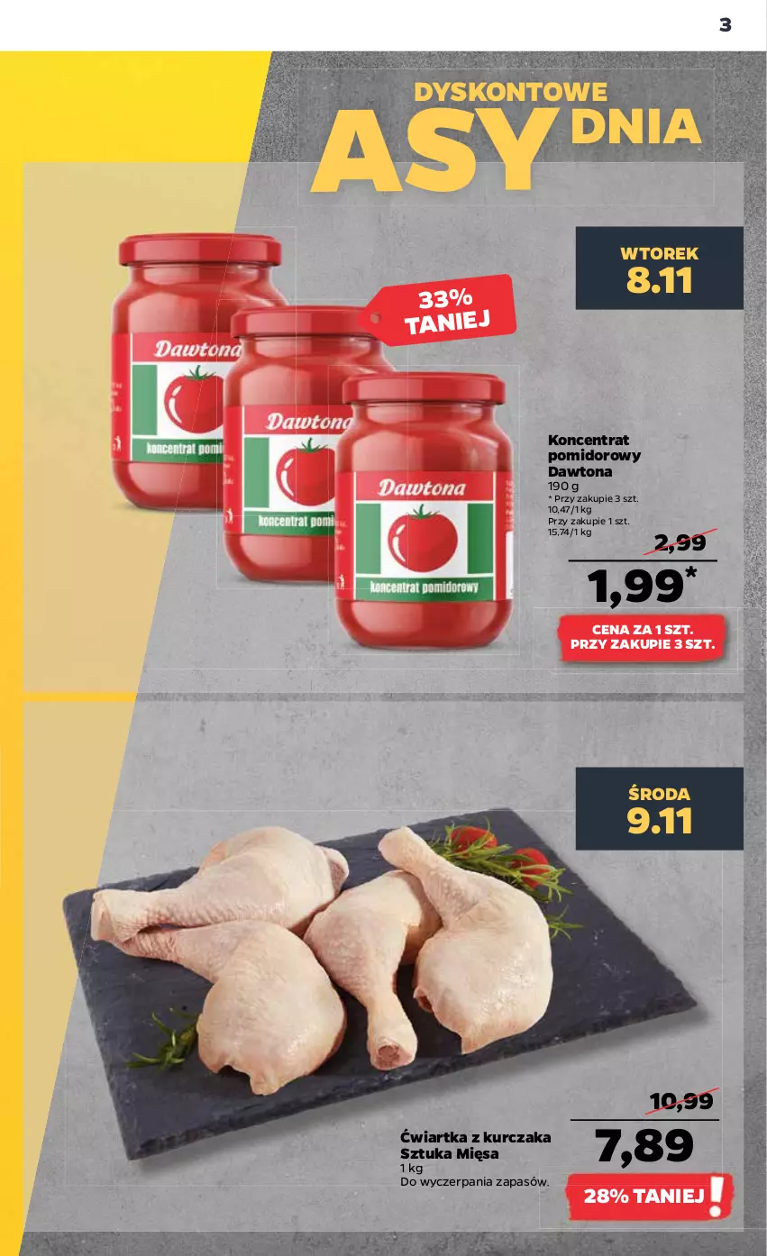 Gazetka promocyjna Netto - Artykuły spożywcze - ważna 07.11 do 12.11.2022 - strona 3 - produkty: Dawtona, Koncentrat pomidorowy, Kurczak
