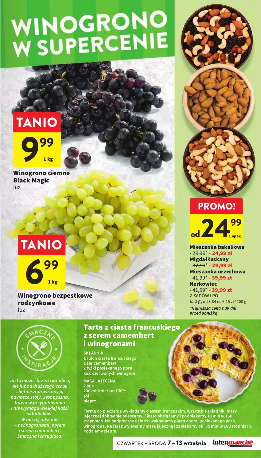 Gazetka promocyjna Intermarche - Gazetka Intermarche - ważna 07.09 do 13.09.2023 - strona 11 - produkty: Camembert, Fa, Jaja, Lack, Mieszanka bakaliowa, Mieszanka orzechowa, Piec, Pieprz, Por, Ser, Sól, Tarta, Top, Wino, Winogrona