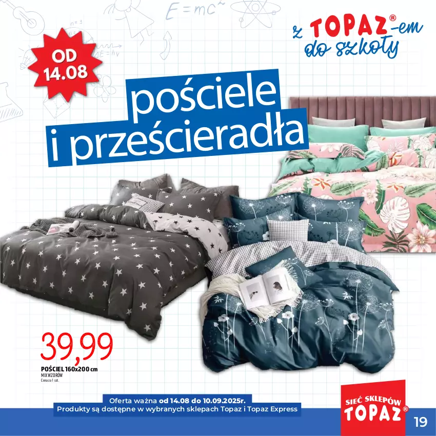 Gazetka promocyjna Topaz - Gazetka - ważna 17.07 do 10.09.2025 - strona 19 - produkty: Pościel, Top