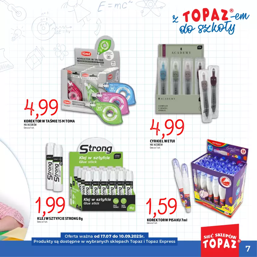 Gazetka promocyjna Topaz - Gazetka - ważna 17.07 do 10.09.2025 - strona 7 - produkty: Klej, Top