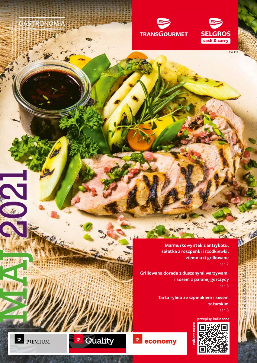 Gazetka promocyjna Selgros - Oferta gastronomiczna - ważna 01.04 do 30.04.2021 - strona 1 - produkty: Grill, Sałat, Sałatka, Sos, Stek, Szpinak, Tarta, Warzywa, Ziemniaki