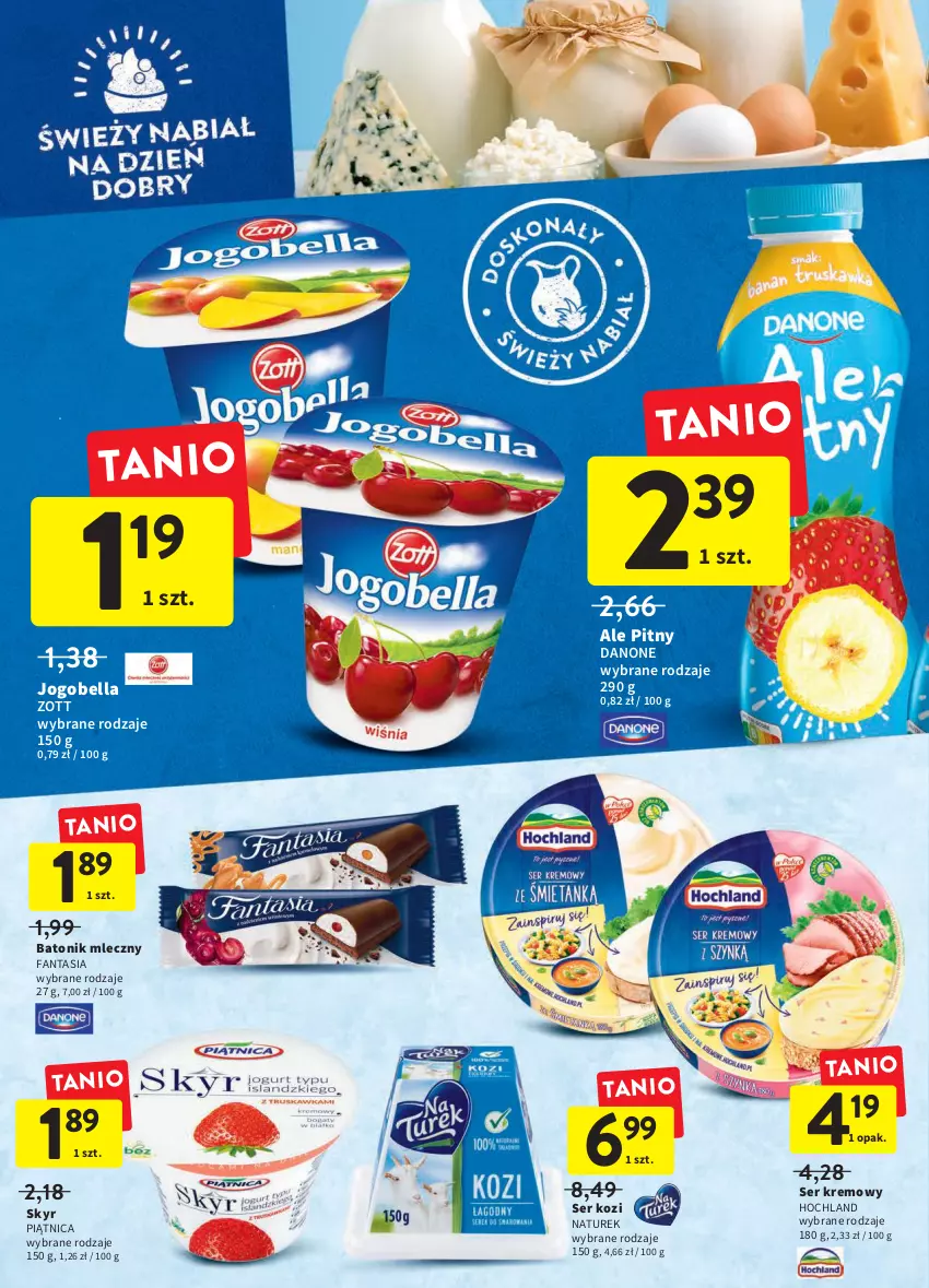 Gazetka promocyjna Intermarche - Spożywcza - ważna 17.03 do 23.03.2022 - strona 18 - produkty: Baton, Bell, Bella, Danone, Fa, Fanta, Hochland, Jogobella, NaTurek, Piątnica, Ser, Ser kozi, Tonik, Zott