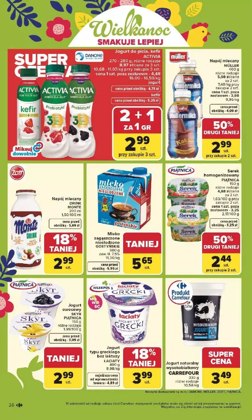 Gazetka promocyjna Carrefour - Gazetka Carrefour, Market od poniedziałku! - ważna 30.03 do 04.04.2026 - strona 30 - produkty: Activia, Danone, Jogurt, Jogurt naturalny, Jogurt owocowy, Kefir, Mleko, Mleko zagęszczone, Monte, Napój, Napój mleczny, Piątnica, Ser, Sok, Zott