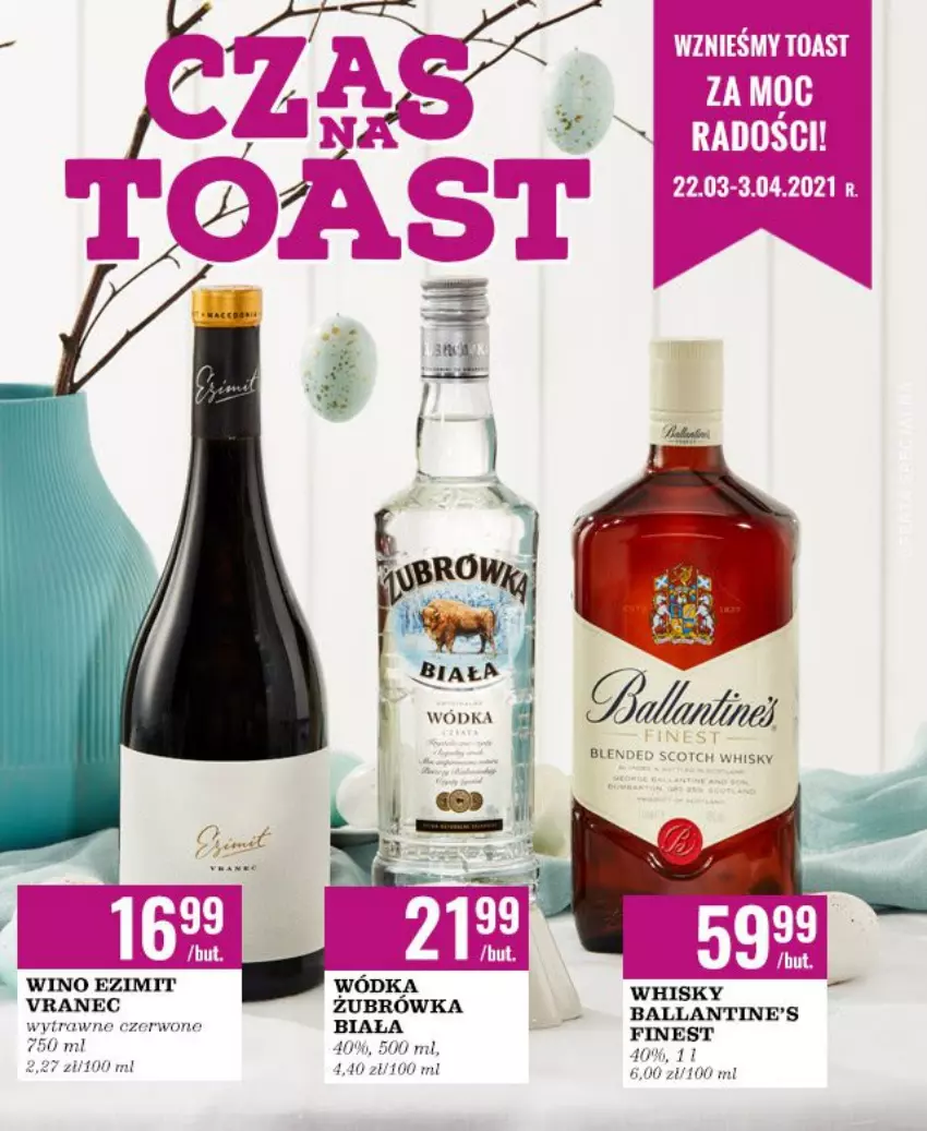 Gazetka promocyjna Biedronka - Czas na Toast - ważna 22.03 do 03.04.2021 - strona 1 - produkty: Ballantine's, Whisky, Wino