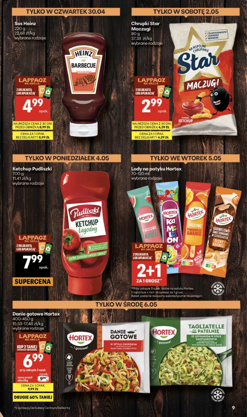 Gazetka promocyjna Delikatesy Centrum - Franczyza DC18 Czwartek - ważna 30.04 do 06.05.2026 - strona 9 - produkty: Chrupki, Danie gotowe, Fa, Heinz, Hortex, Lody, Mop, Rum, Sos, Szpinak, Tagliatelle