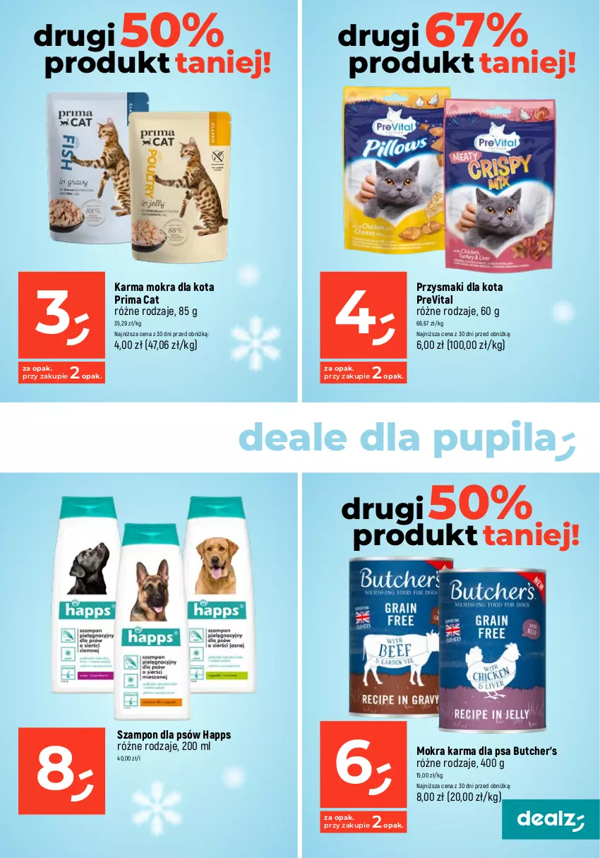 Gazetka promocyjna Dealz - MAKE A DEALZ - ważna 21.12 do 23.12.2023 - strona 13 - produkty: Butcher's, Mokra karma, Prima, Przysmaki, Sucha karma, Szampon