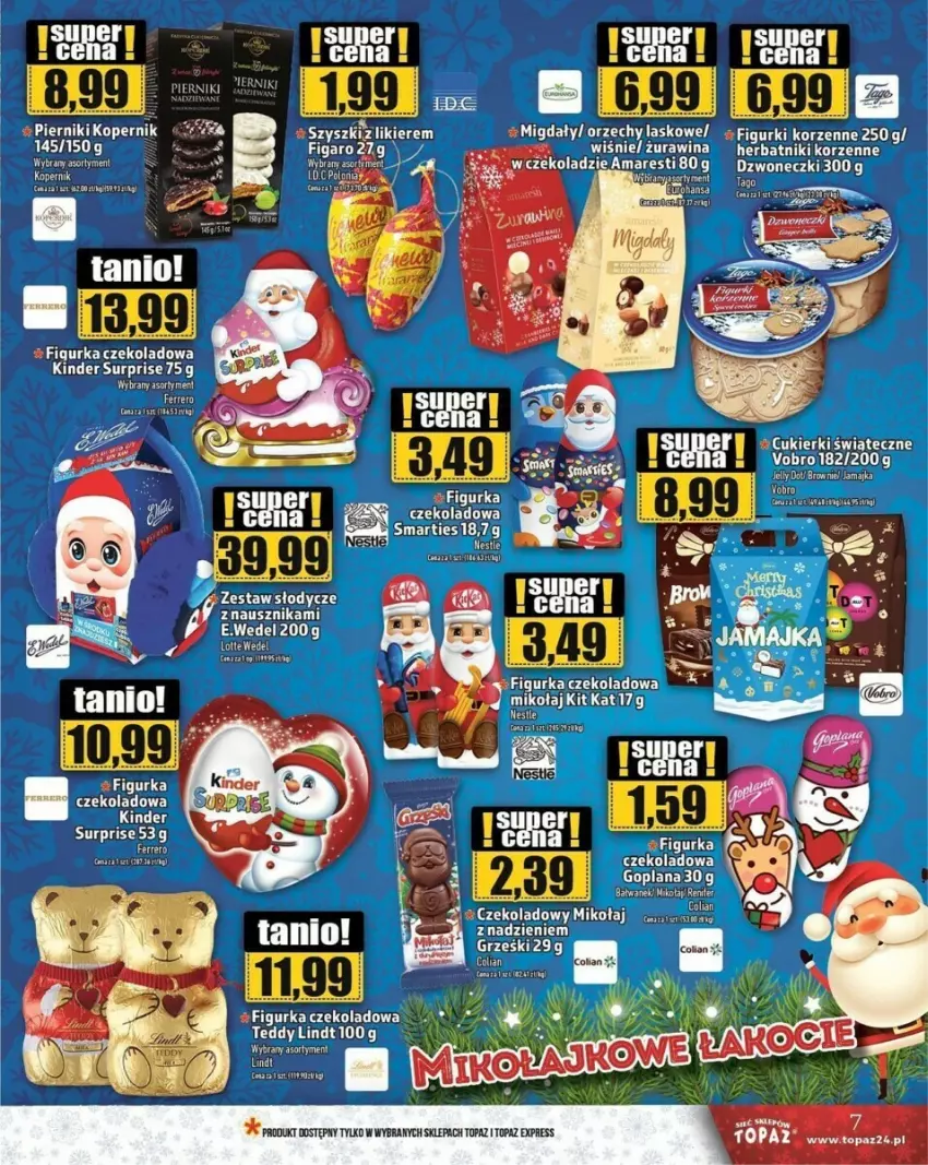 Gazetka promocyjna Topaz - ważna 28.11 do 11.12.2024 - strona 26 - produkty: Brownie, Cukier, Cukierki, Ferrero, Goplana, Herbatniki, Kinder, Kinder Surprise, LANA, Likier, Migdały, Piernik, Por, Top