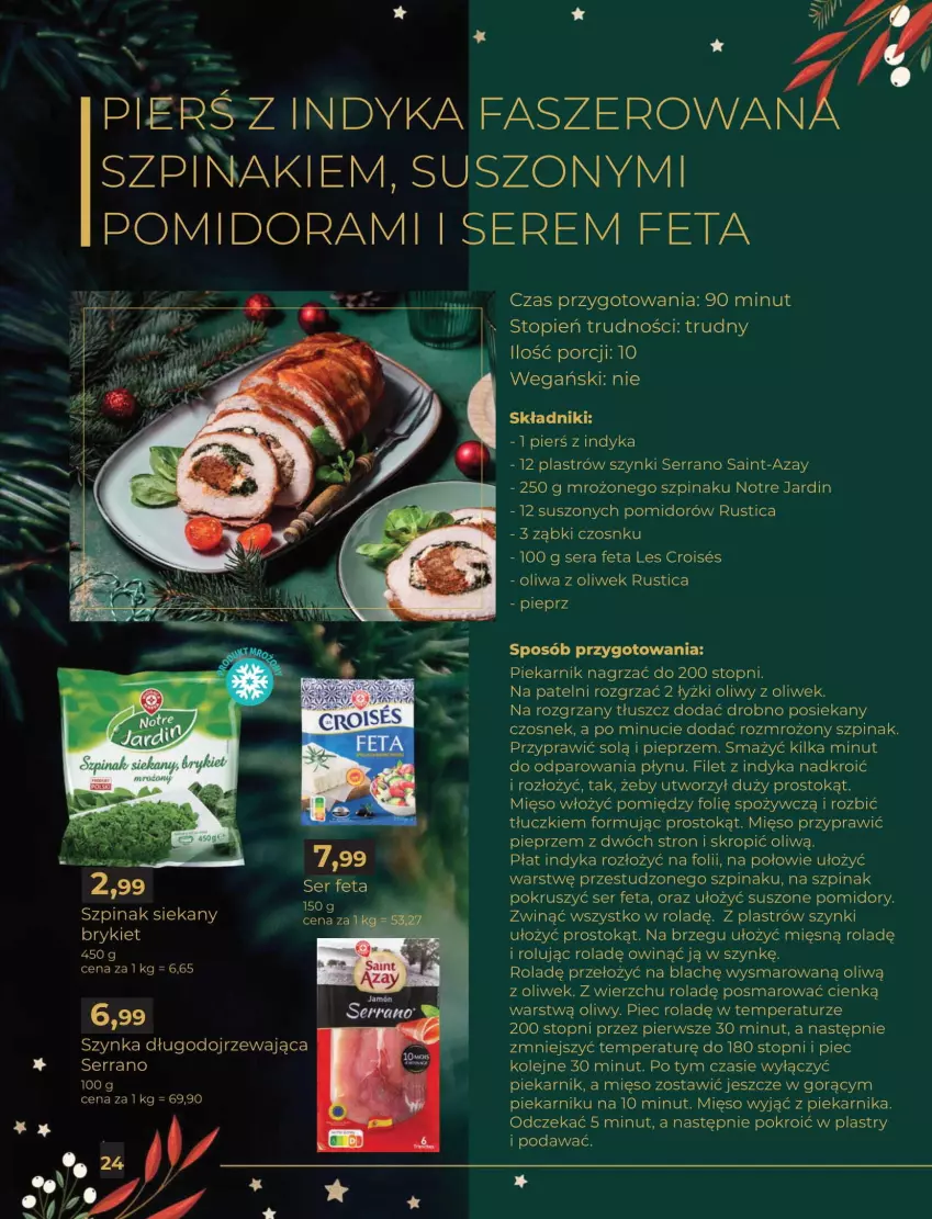 Gazetka promocyjna E Leclerc - ważna 12.12 do 24.12.2022 - strona 24 - produkty: Czosnek, Fa, Feta, Mięso, Olej, Oliwa, Oliwa z oliwek, Piec, Piekarnik, Pieprz, Pomidory, Por, Rust, Ser, Suszone pomidory, Szpinak, Szynka, Top