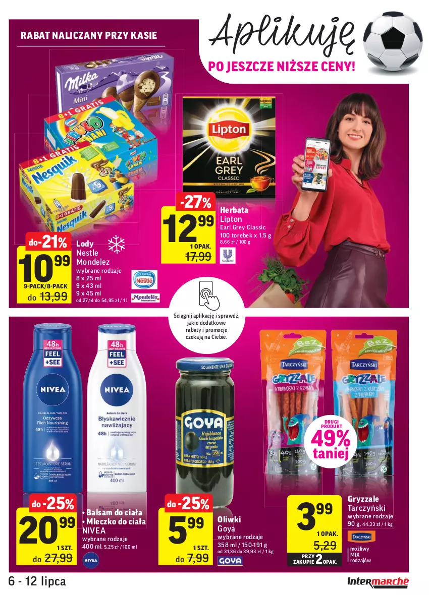 Gazetka promocyjna Intermarche - Gazetka promocyjna - ważna 06.07 do 12.07.2021 - strona 35 - produkty: Balsam do ciała, Earl Grey, Gry, Herbata, Lipton, Lody, Mleczko, Mleczko do ciała, Nivea, Oliwki, Tarczyński