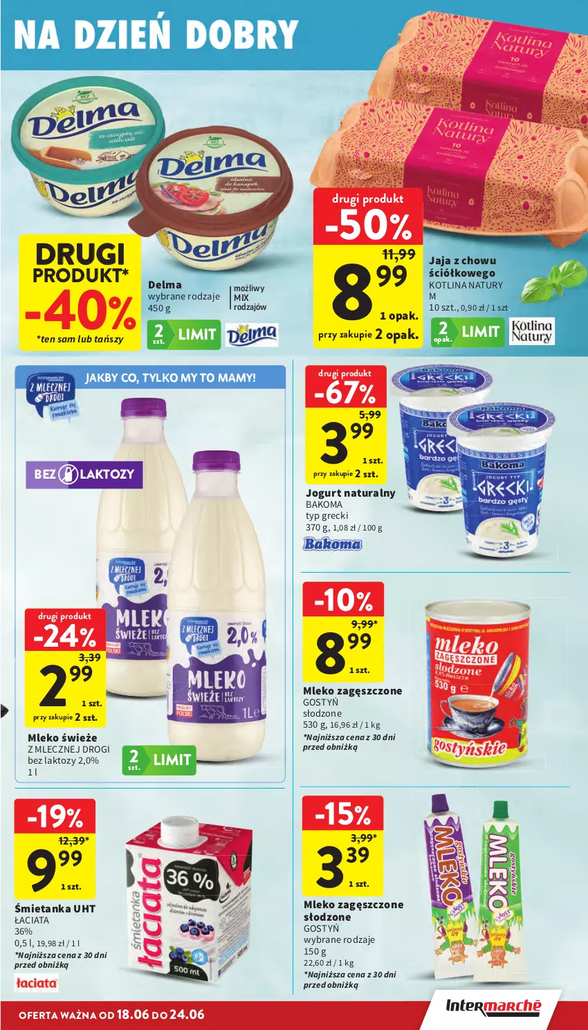 Gazetka promocyjna Intermarche - Gazetka promocyjna - ważna 18.06 do 24.06.2026 - strona 19 - produkty: Bakoma, Delma, Jaja, Jogurt, Jogurt naturalny, Kotlin, Mleko, Mleko zagęszczone