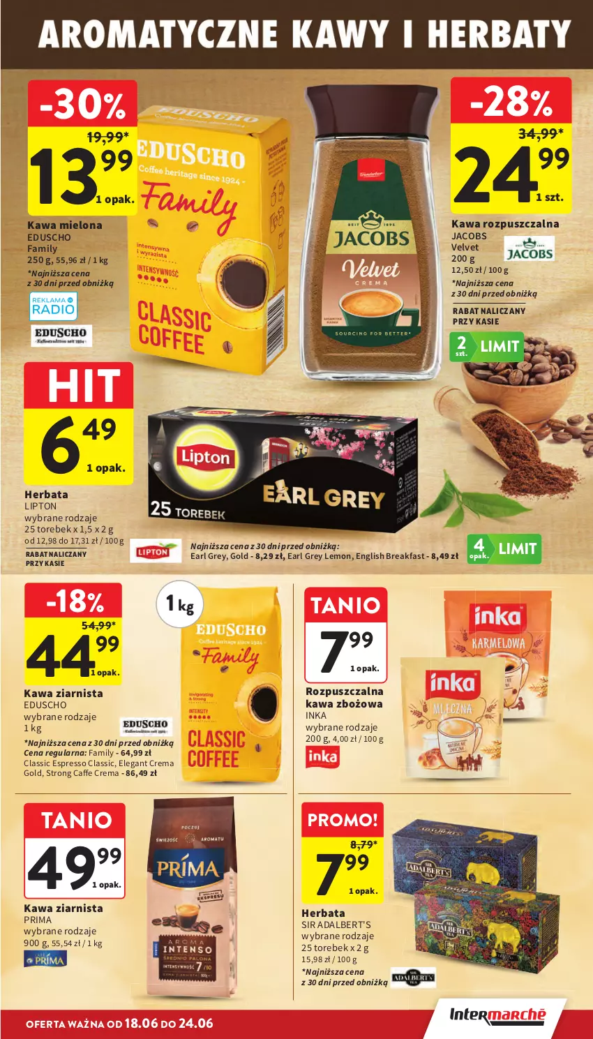 Gazetka promocyjna Intermarche - Gazetka promocyjna - ważna 18.06 do 24.06.2026 - strona 25 - produkty: Earl Grey, Fa, Herbata, Inka, Jacobs, Jacobs Velvet, Kawa, Kawa mielona, Kawa rozpuszczalna, Kawa zbożowa, Kawa ziarnista, Lipton, Prima, Velvet