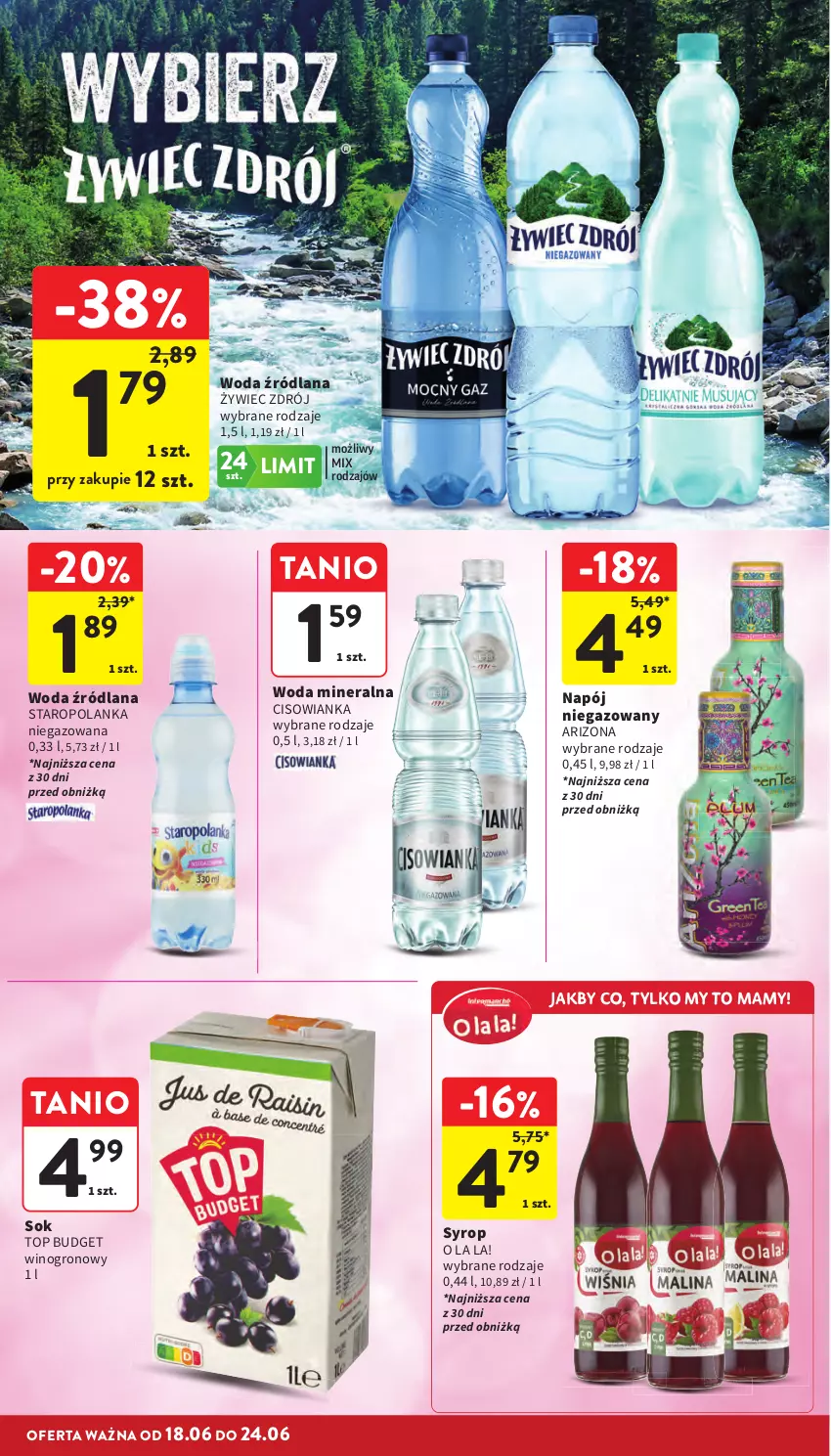Gazetka promocyjna Intermarche - Gazetka promocyjna - ważna 18.06 do 24.06.2026 - strona 30 - produkty: Cisowianka, LANA, Napój, Napój niegazowany, Sok, Staropolanka, Syrop, Top, Wino, Woda, Woda mineralna