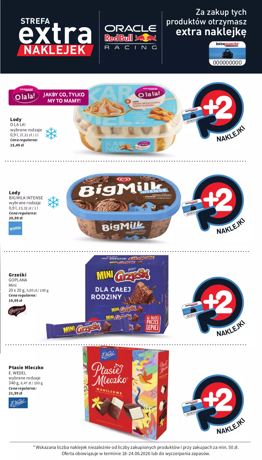 Gazetka promocyjna Intermarche - Gazetka promocyjna - ważna 18.06 do 24.06.2026 - strona 41 - produkty: Big Milk, E. Wedel, Fa, Goplana, Grześki, Klej, LANA, Lody, Mleczko, Ptasie mleczko