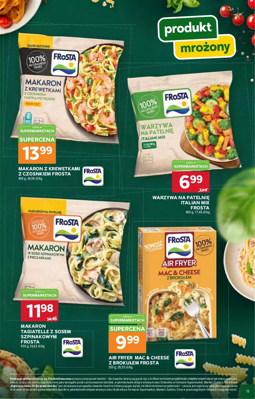 Gazetka promocyjna Stokrotka - Włochy od kuchni - ważna 29.10 do 18.11.2026 - strona 13 - produkty: Frosta, Makaron, Mięso, Optima, Owoce, Sos, Szpinak, Warzywa