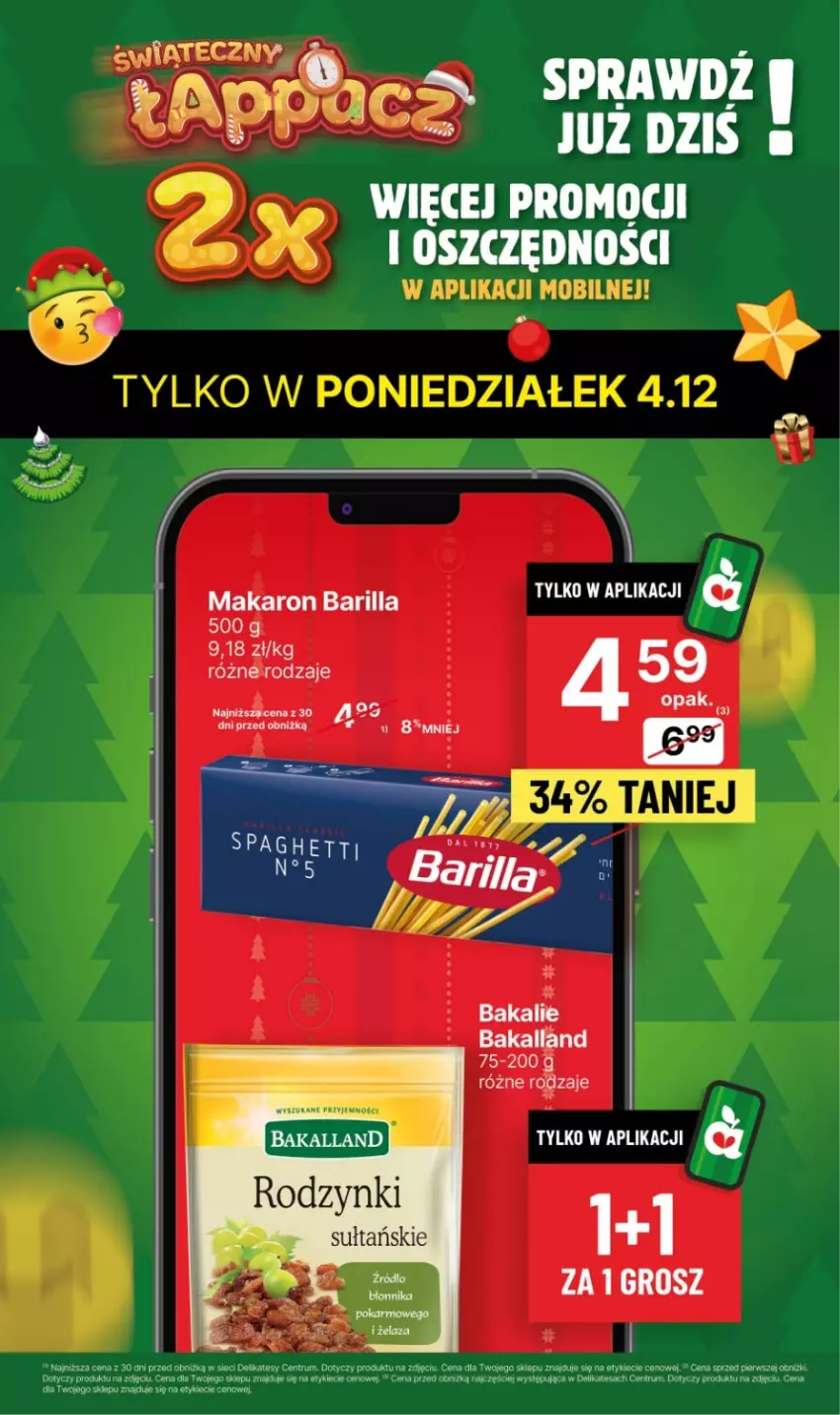 Gazetka promocyjna Delikatesy Centrum - NOWA GAZETKA Delikatesy Centrum od 4 grudnia! 4-6.12.2023 - ważna 04.12 do 06.12.2023 - strona 3 - produkty: Bakalland, Barilla, Makaron, Rodzynki, Rum