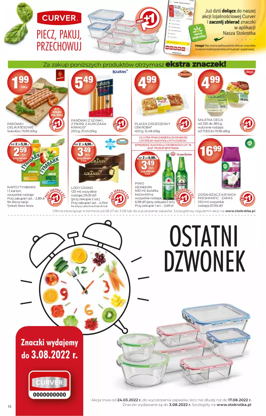 Gazetka promocyjna Stokrotka - Market - ważna 28.07 do 03.08.2022 - strona 10 - produkty: Air Wick, Dega, Gra, Heineken, Krakus, Kurczak, Lody, Napój, Owoce, Parówki, Parówki z szynki, Piwa, Piwo, Sałat, Sałatka, Sok, Sokołów, Tymbark